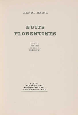 [Гейне Г. Флорентийские ночи]. Heine Henri. Nuits Florentines. Paris: J. Schiffrin et Cie. (La Pleiade), 1925